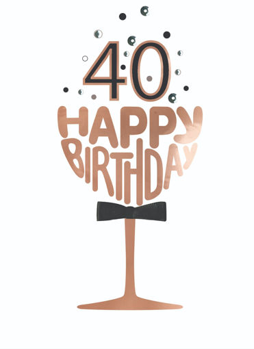 Picture of 40TH BIRTHDAY CARD